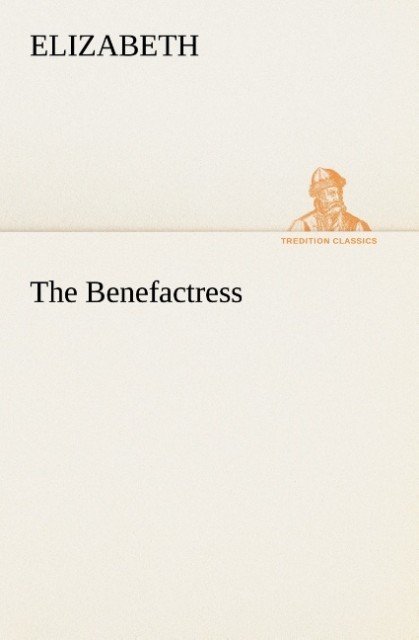 The Benefactress