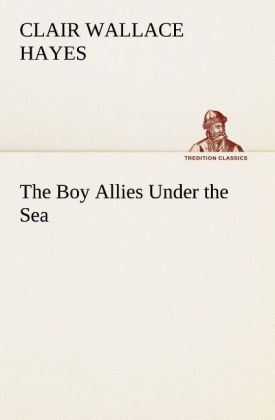 The Boy Allies Under the Sea
