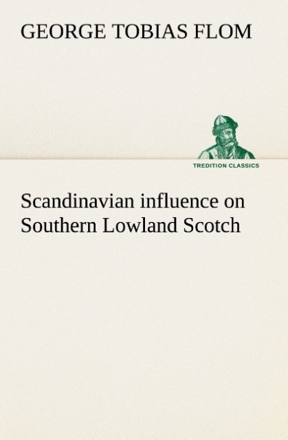 Scandinavian influence on Southern Lowland Scotch