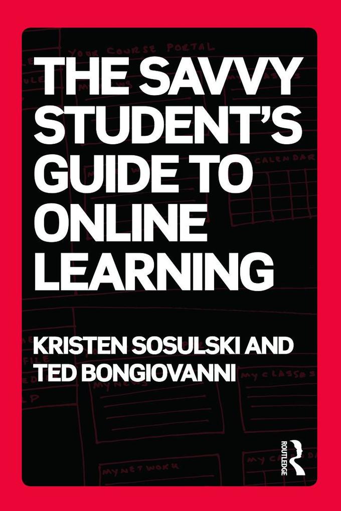 The Savvy Student‘s Guide to Online Learning