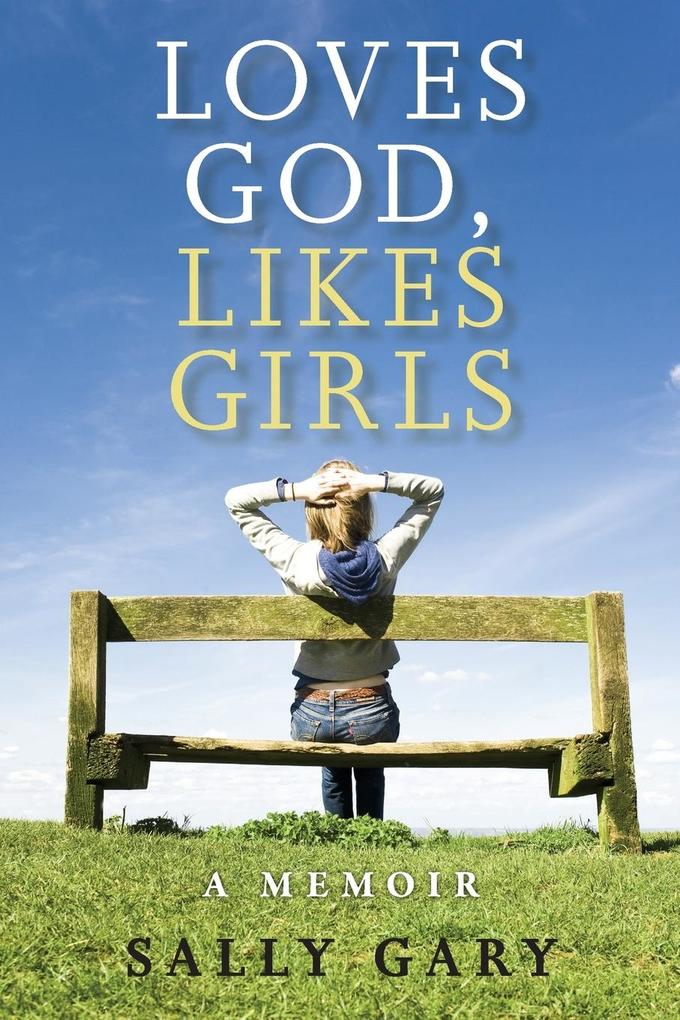 Loves God Likes Girls