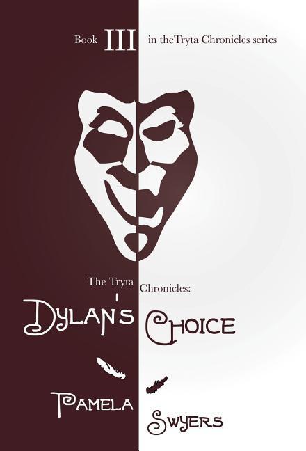 Dylan‘s Choice