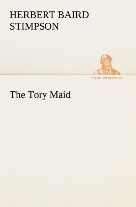 The Tory Maid