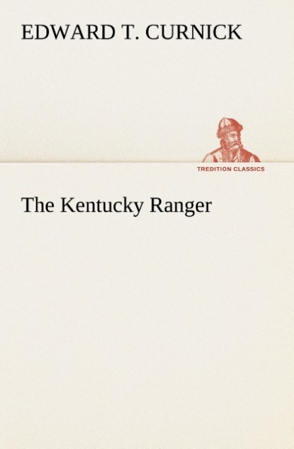 The Kentucky Ranger