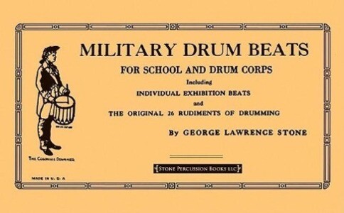 Military Drum Beats: For School and Drum Corps