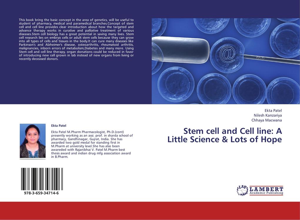 Stem cell and Cell line: A Little Science & Lots of Hope