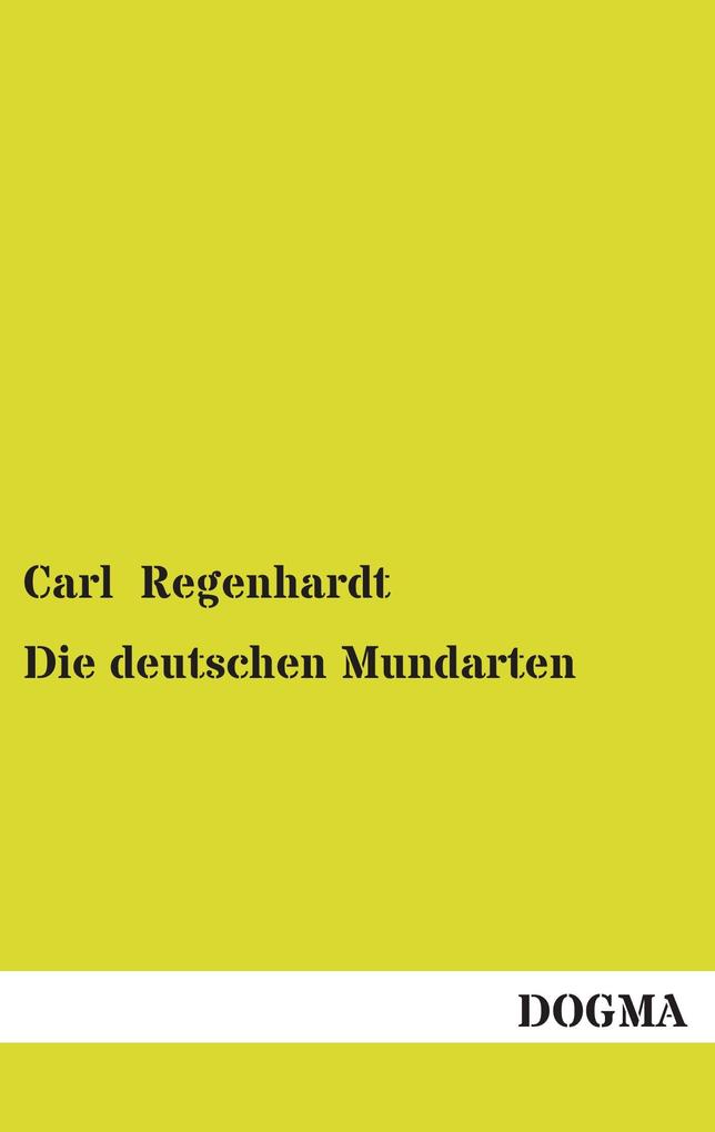 Die deutschen Mundarten