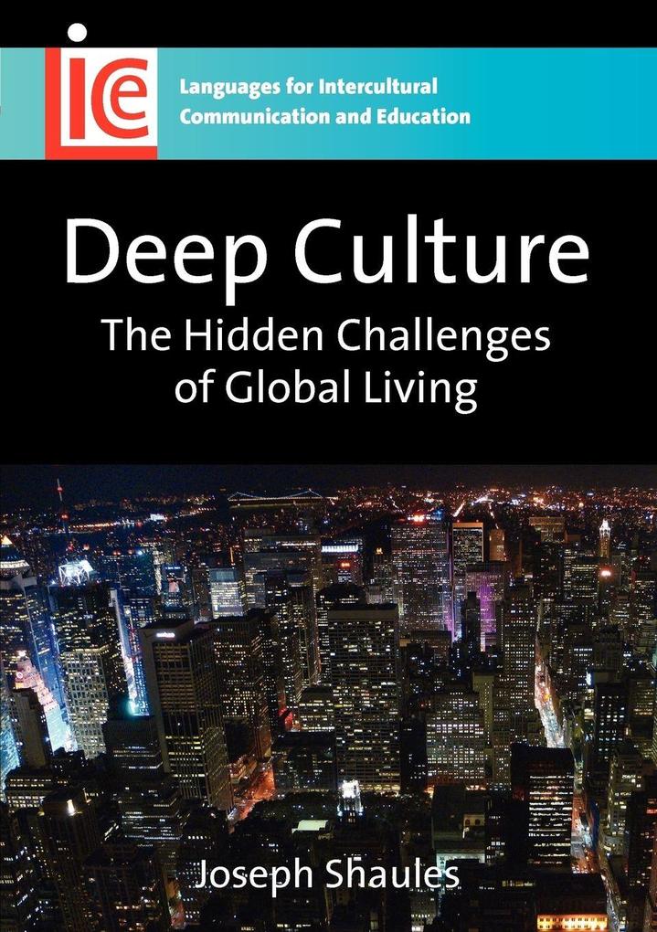 Deep Culture