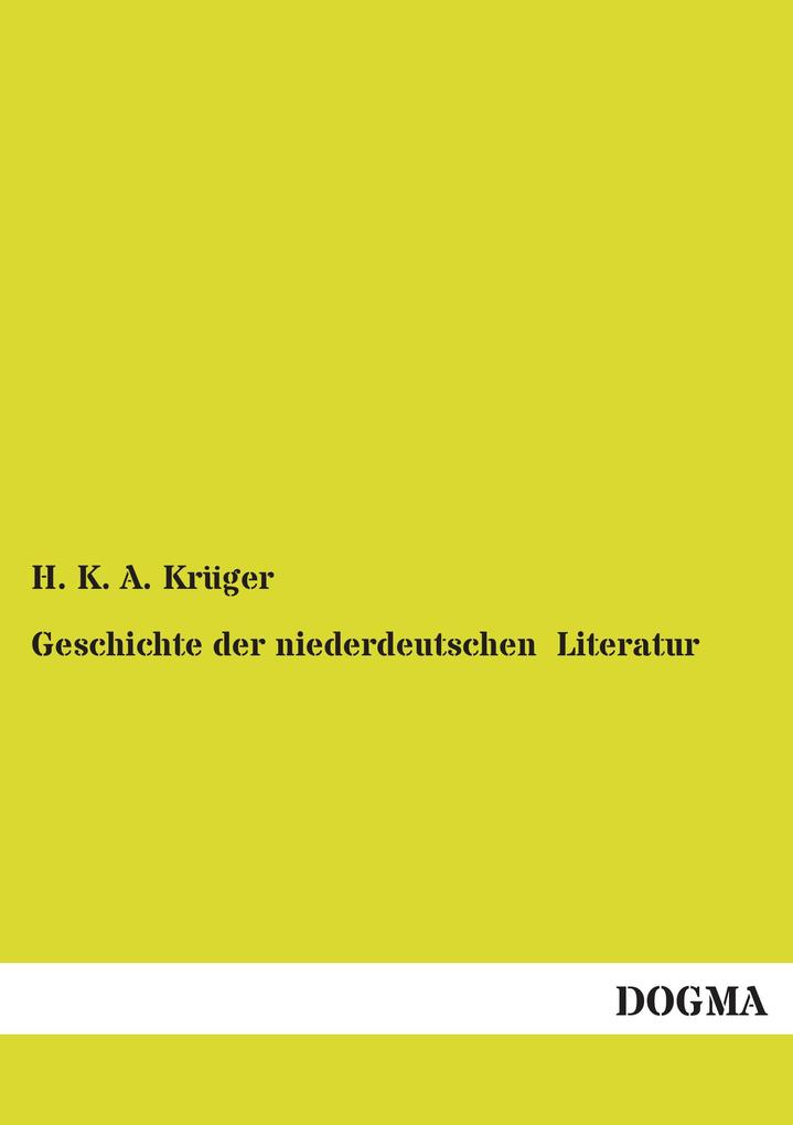 Geschichte der niederdeutschen Literatur