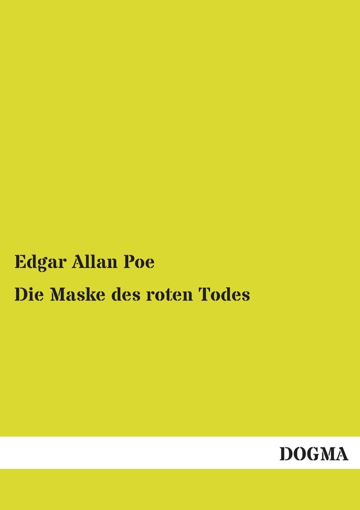 Die Maske des roten Todes