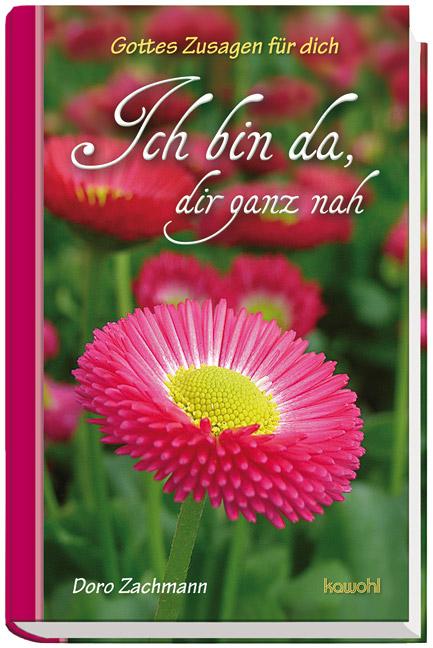 Kawohl Verlag Gmbh Ich Bin Da Dir Ganz Nah - Bild 4