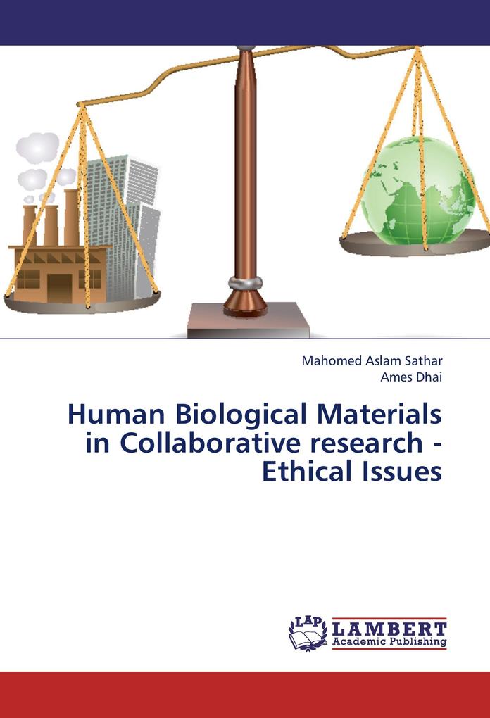 Human Biological Materials in Collaborative research - Ethical Issues