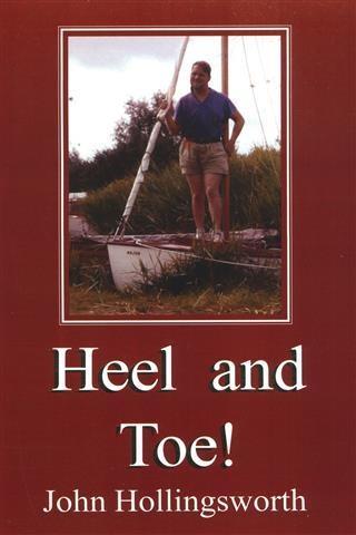Heel and Toe! - John Hollingsworth