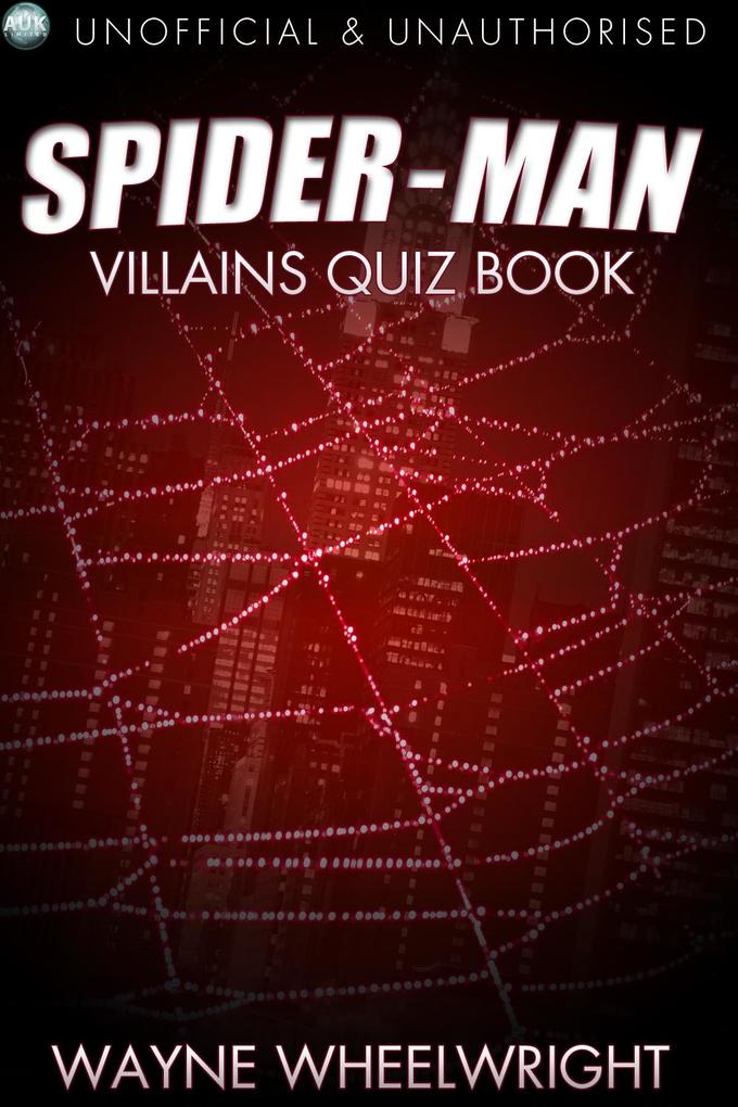 Spider-Man Villains Quiz Book