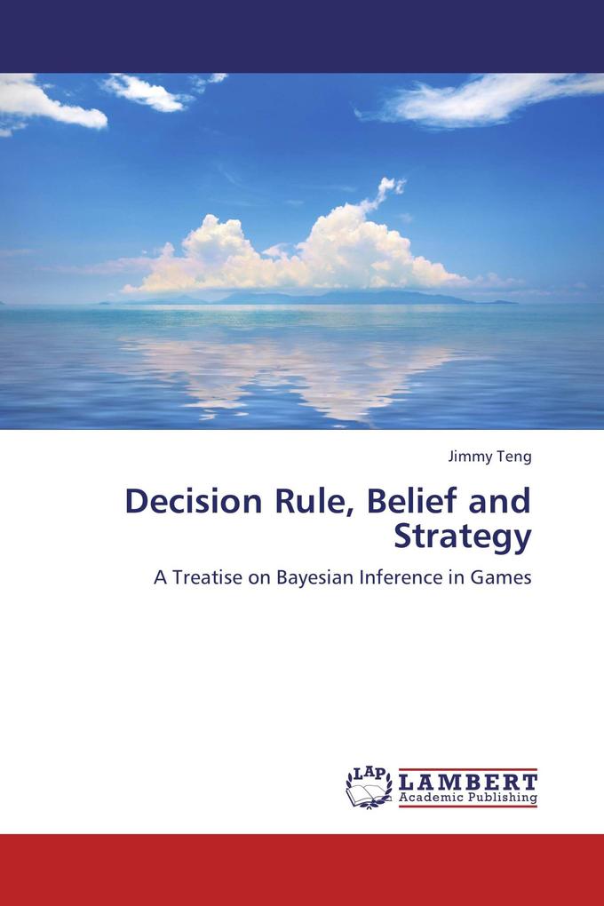 Decision Rule Belief and Strategy