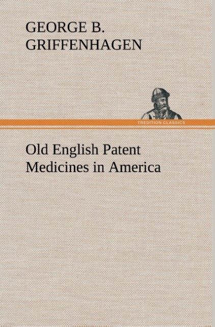 Image of Old English Patent Medicines in America