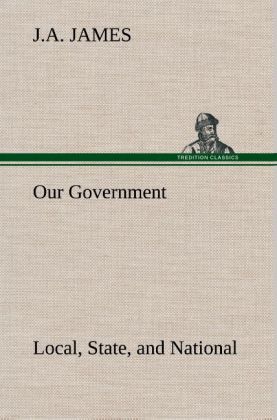 Our Government: Local State and National: Idaho Edition