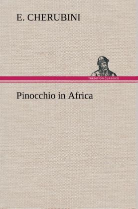 Pinocchio in Africa - E. Cherubini