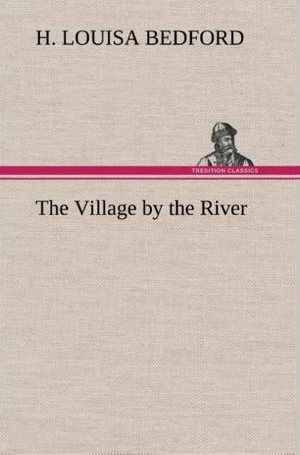 Image of The Village by the River