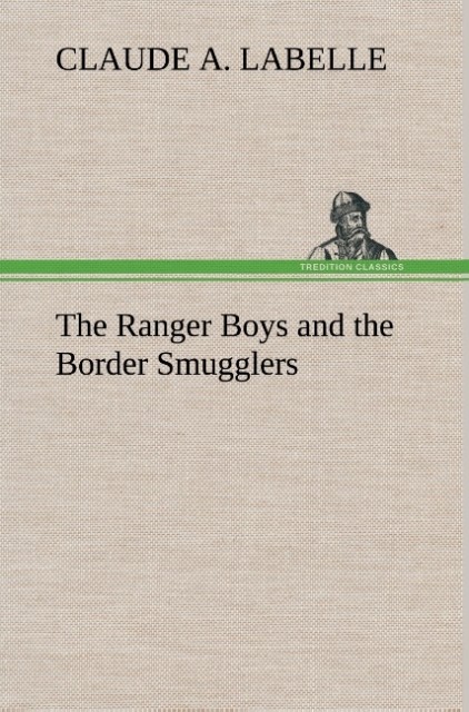 Image of The Ranger Boys and the Border Smugglers