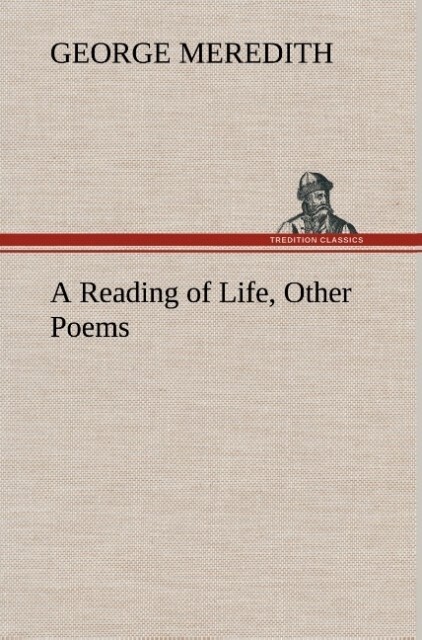 Image of A Reading of Life Other Poems