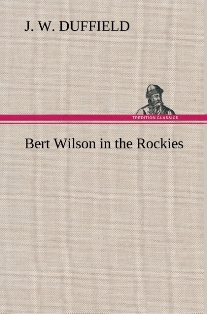 Image of Bert Wilson in the Rockies