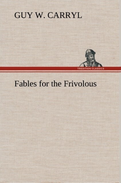 Image of Fables for the Frivolous