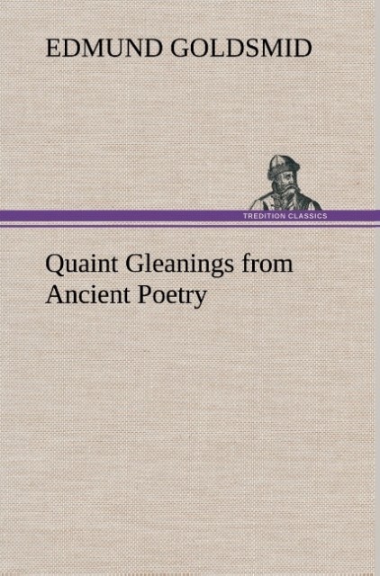 Image of Quaint Gleanings from Ancient Poetry