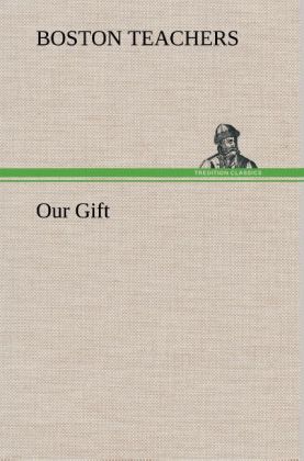 Our Gift