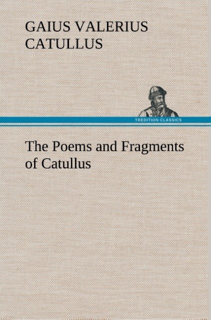 Image of The Poems and Fragments of Catullus