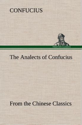 Image of The Analects of Confucius (from the Chinese Classics)