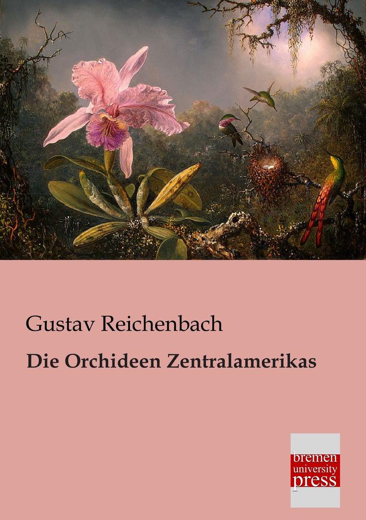 Die Orchideen Zentralamerikas