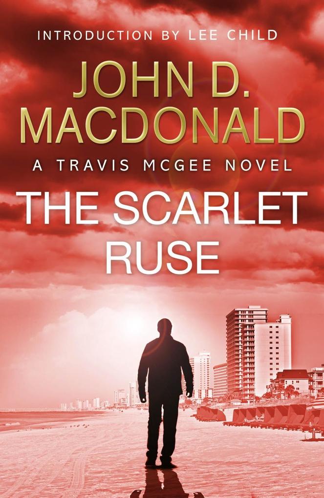 The Scarlet Ruse: Introduction by Lee Child