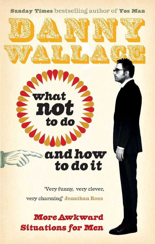 What Not to Do (And How to Do It)