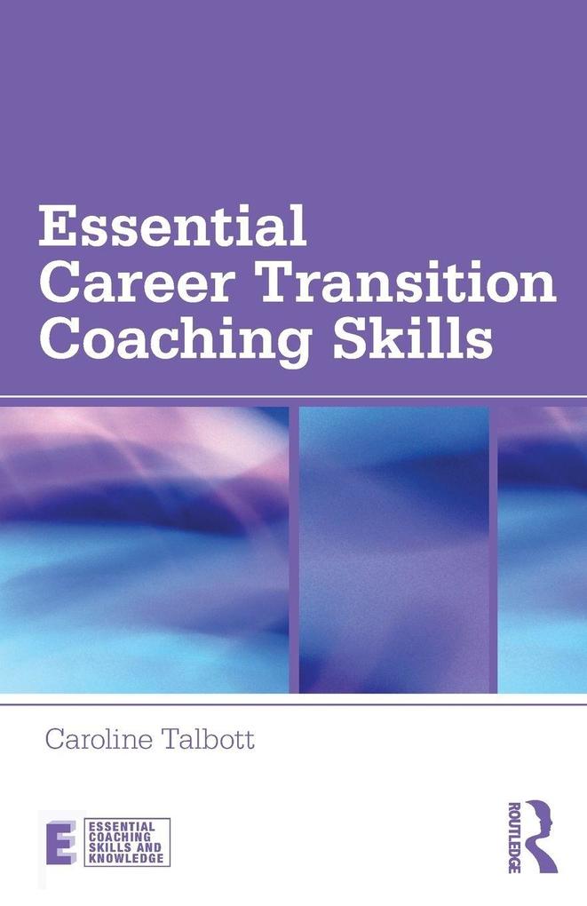 Essential Career Transition Coaching Skills