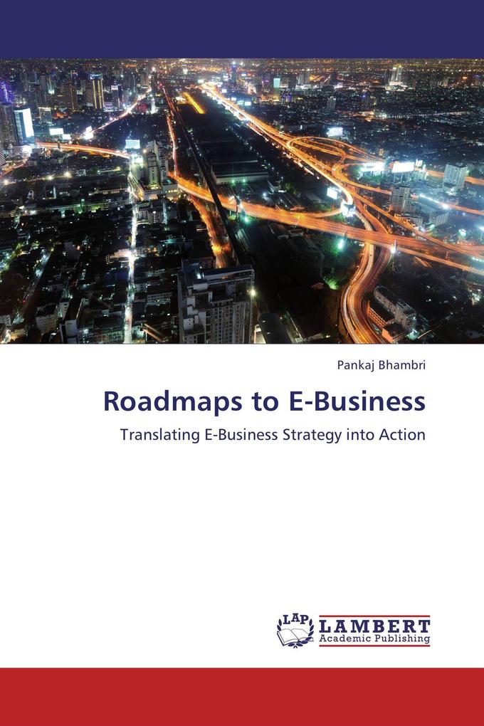 Roadmaps to E-Business