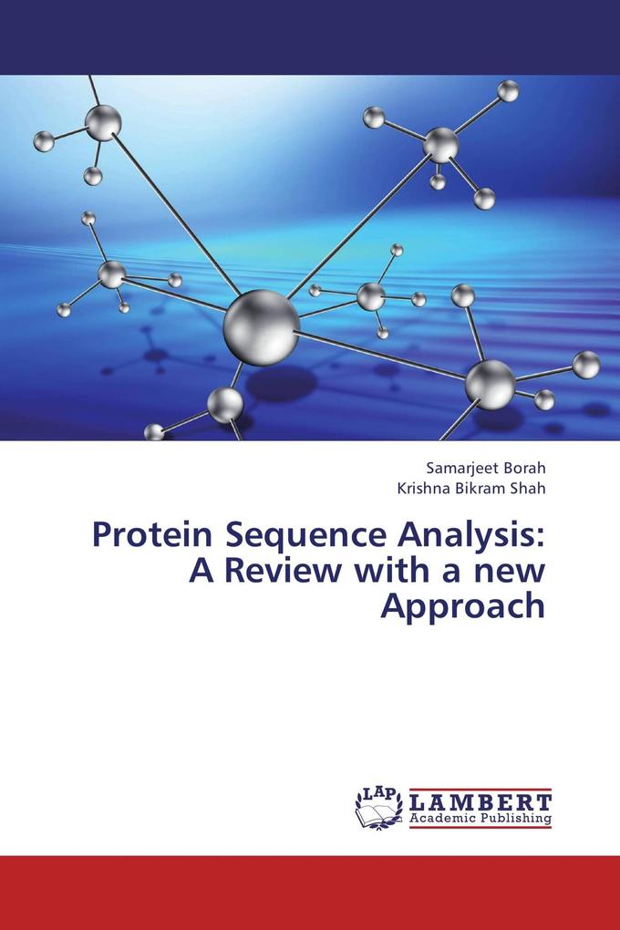 Protein Sequence Analysis: A Review with a new Approach