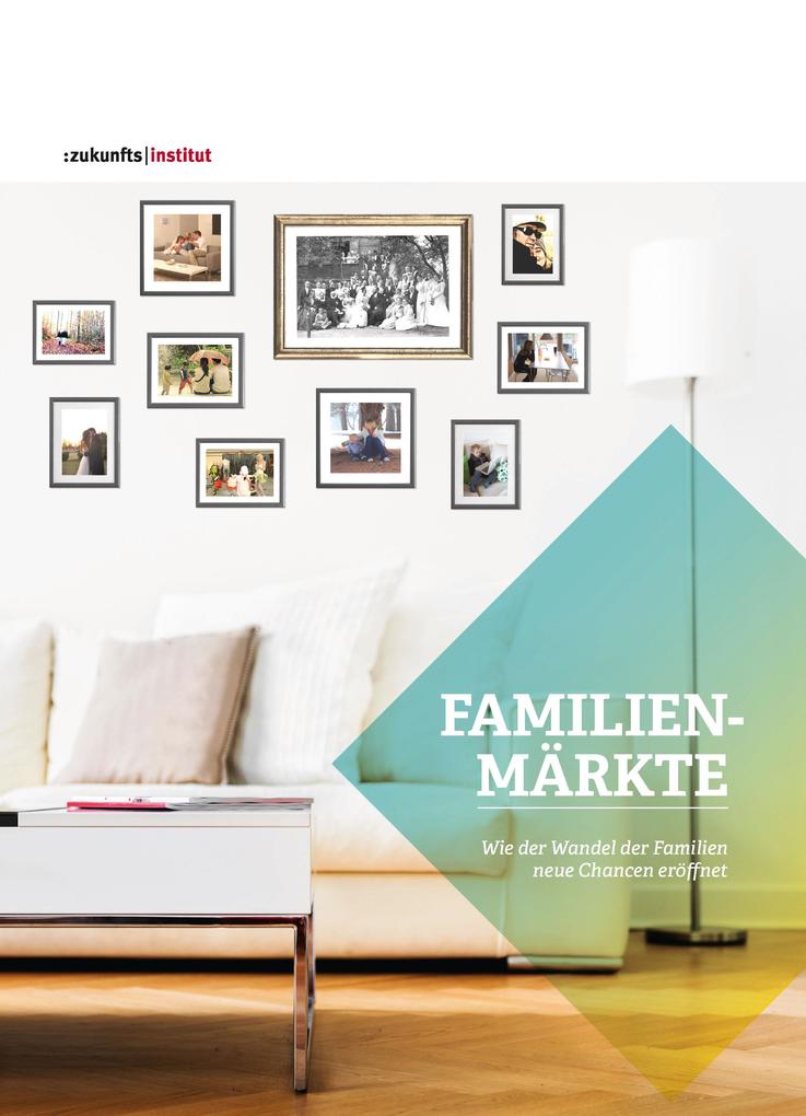 Familienmärkte - Andreas Steinle/ Thomas Huber/ Harry Gatterer