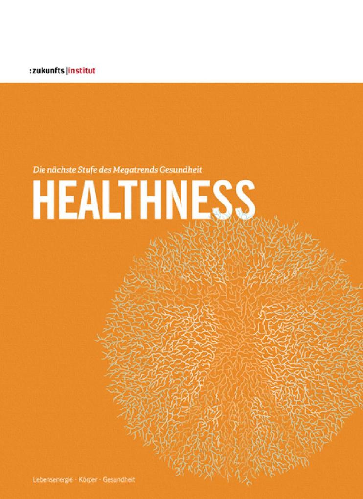 Healthness - Janine Seitz/ Franz Kühmayer/ Anja Kirig/ Jeanette Huber/ Thomas Huber