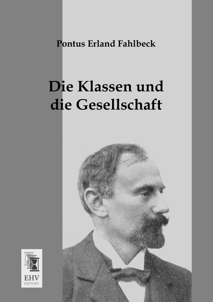 Die Klassen und die Gesellschaft