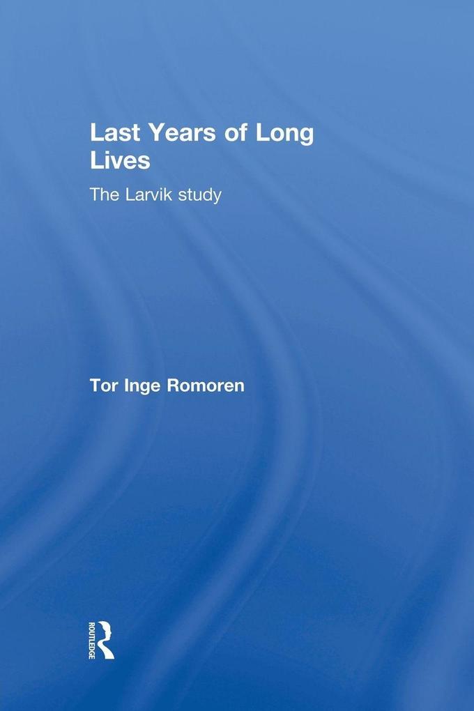 Last Years of Long Lives