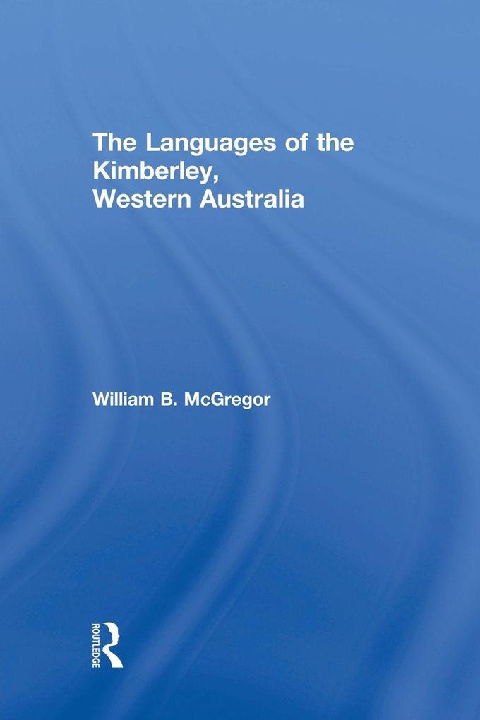 The Languages of the Kimberley Western Australia