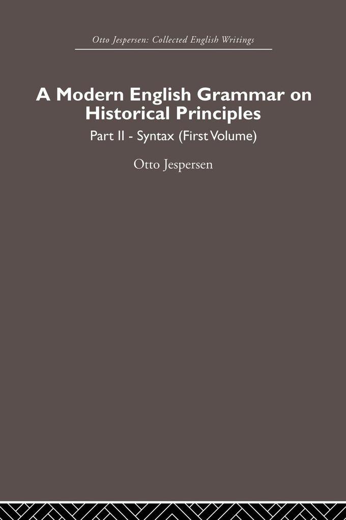 A Modern English Grammar on Historical Principles