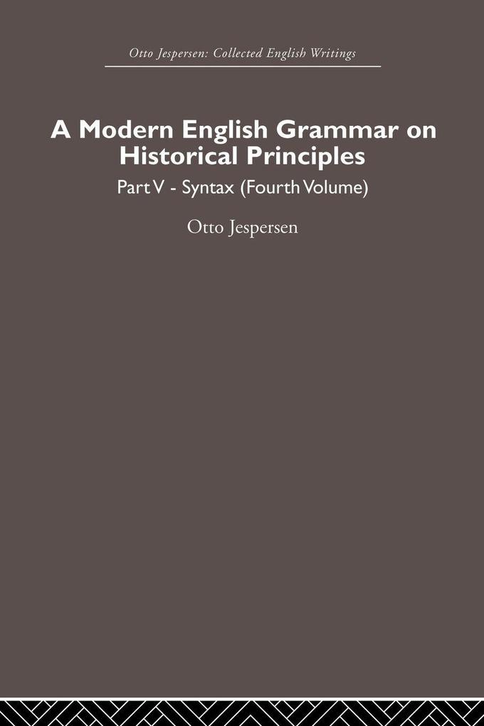 A Modern English Grammar on Historical Principles
