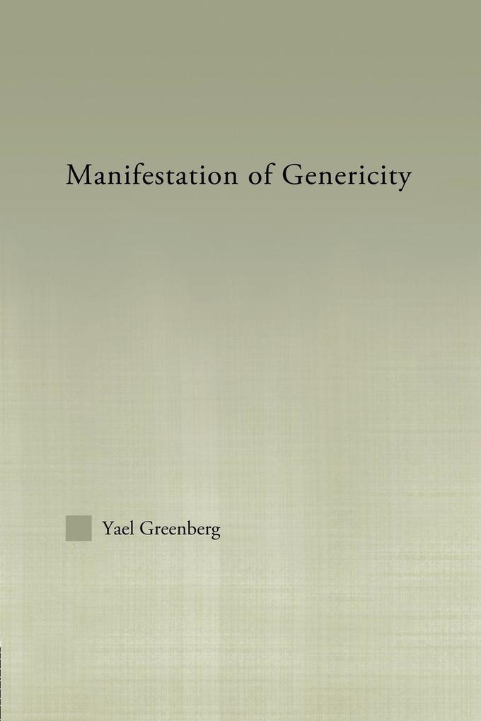Manifestations of Genericity