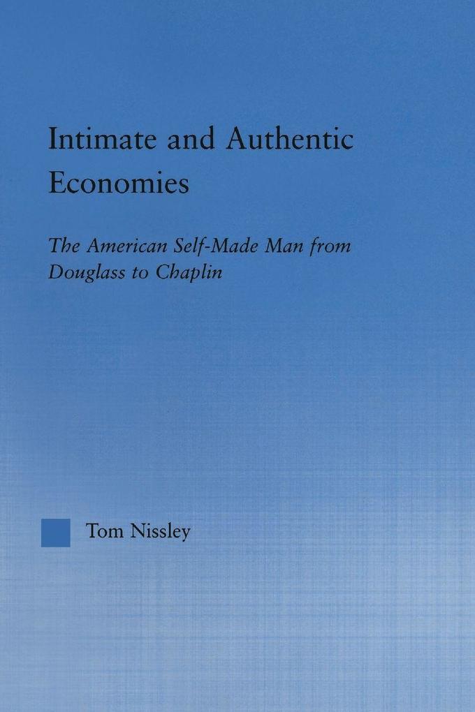 Intimate and Authentic Economies