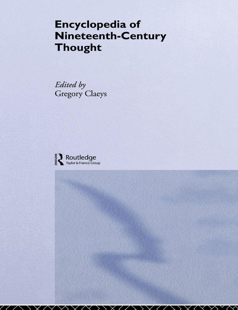 Encyclopedia of Nineteenth Century Thought