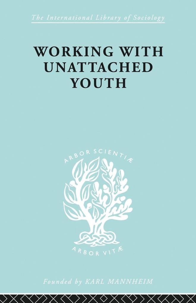 Working with Unattached Youth
