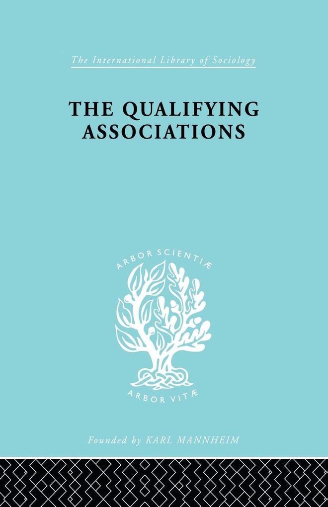 The Qualifying Associations