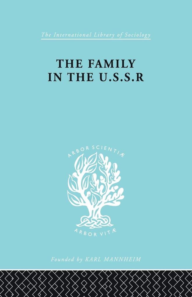 The Family in the USSR